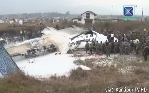 近距离救援现场：孟加拉载67人客机尼泊尔坠毁