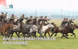 火箭军骑兵分队，高原驭马出击！